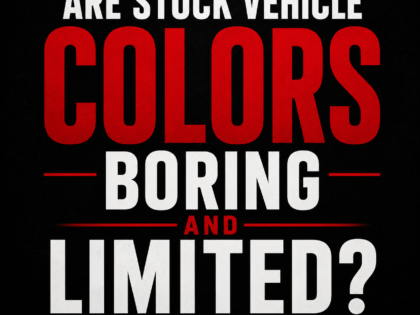 Are stock vehicle colors boring and limited?